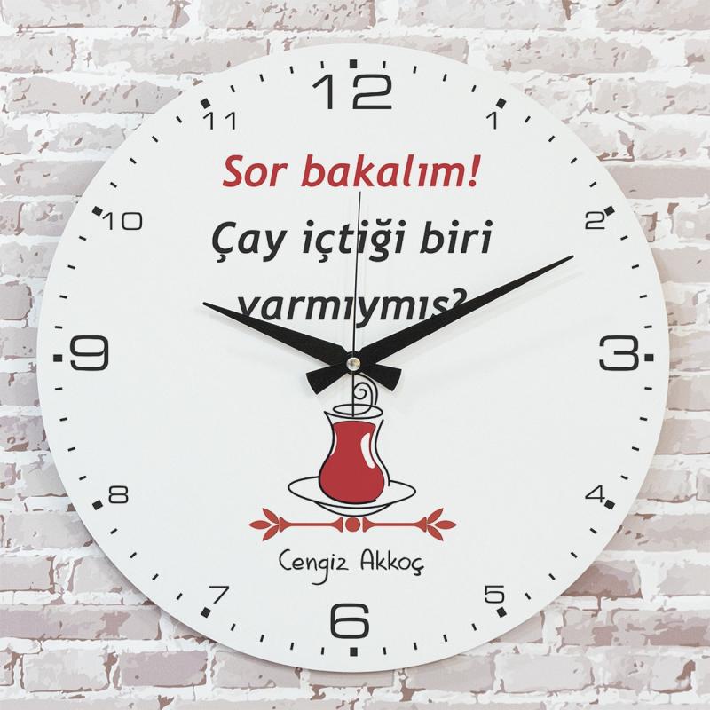 Kişiye%20Özel%20Sor%20bakalım%20çay%20içtiği%20biri%20varmıymış_%20Tasarımlı%20Hediye%20Saat%2033cm%20%20KA02-1709